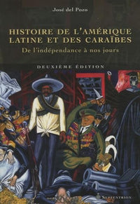 HISTOIRE DE L'AMERIQUE LATINE ET DES CARAIBES 2E ED.