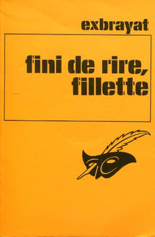 Fini de rire, fillette !