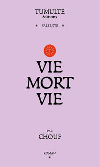 Vie mort vie