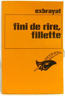 Fini de rire, fillette !