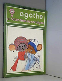 Agathe et saturnine musaraigne