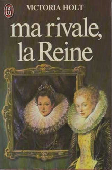 Ma rivale, la reine