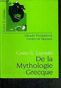 Contes et légendes de la mythologie grecque