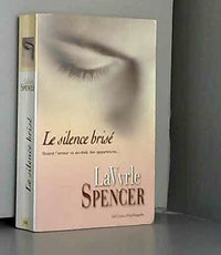 Le silence brisé