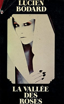 La vallée des roses