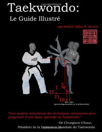 Taekwondo: Le Guide Illustré
