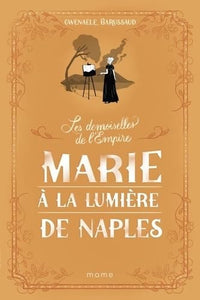 Marie à la lumière de Naples