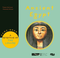 Ancient Egypt - Game-Book a Detective at the Louvre
