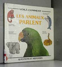 Les animaux parlent
