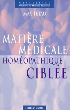 Matière médicale, homéopathique ciblée