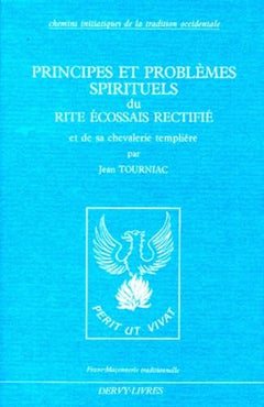 Principes et problèmes spirituels du rite écossais