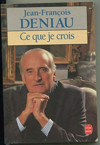 ce que je crois
