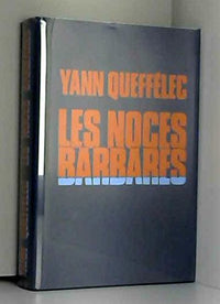 Les noces barbares
