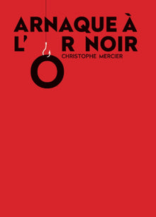 Arnaque à l'Or Noir
