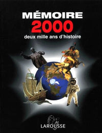 Memoire 2000. Deux mille ans d'histoire