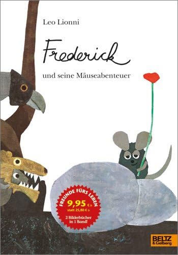 Frederick / Die Maus mit dem grünen Schwanz