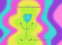 Coeur et les emotions: Les emotions chez les jeunes enfants