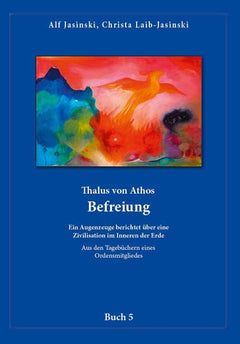 Jasinski, A. Thalus Von Athos - Befreiung