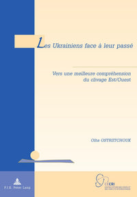 Les Ukrainiens face à leur passé