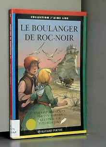 Le boulanger de roc-noir