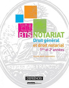 BTS notariat: Droit général et droit notarial