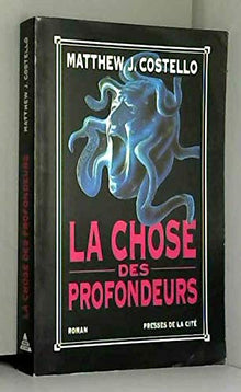 La chose des profondeurs