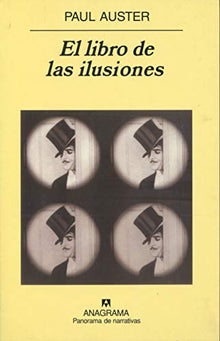 El libro de las ilusiones: 537 (Panorama de narrativas)