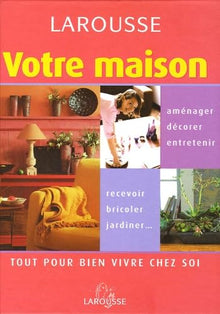 Votre maison