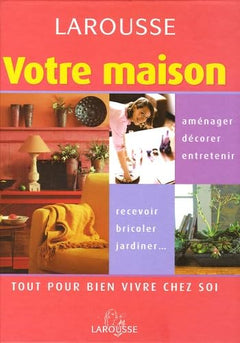 Votre maison