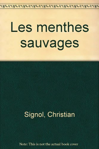 Le Pays bleu - Les Menthes sauvages