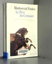 Le Rêve du centaure