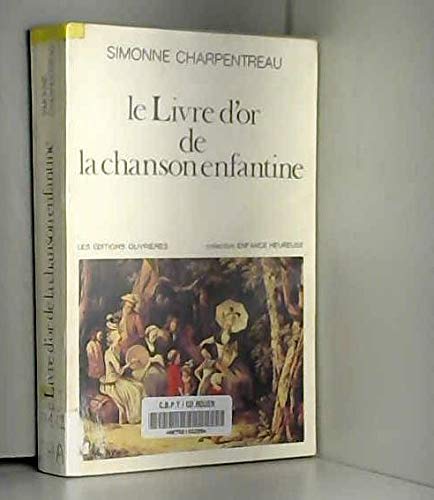 Livre d'or de la chanson enfantine