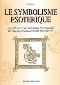 Le symbolisme ésotérique