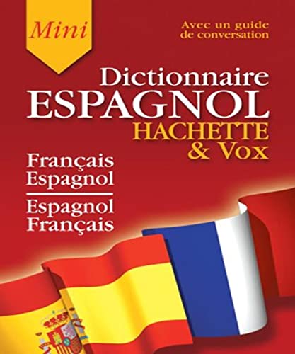 Mini-Dictionnaire Français/Espagnol Espagnol/Français (Guide de conversation inclus)
