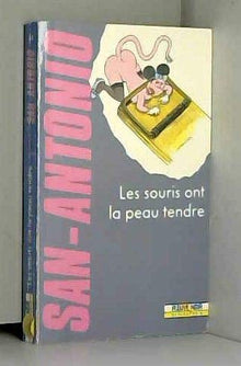 Les souris ont la peau tendre