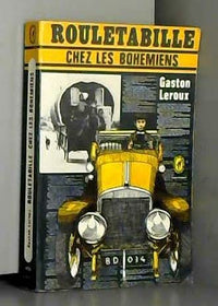 Rouletabille chez les Bohémiens (Le Livre de poche)