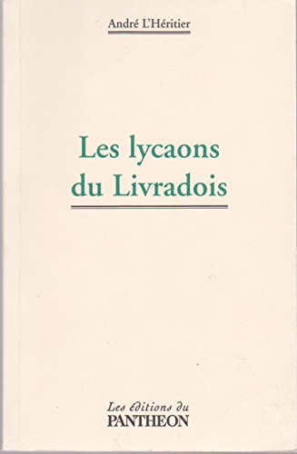 Les lycaons du Livradois