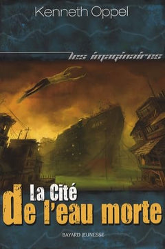 La cité de l'eau morte