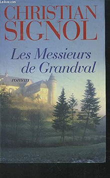 Les messieurs de Grandval