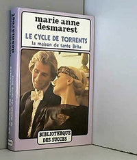 Le Cycle de Torrents La maison de Tante Brita Le Chant du Trolhättan