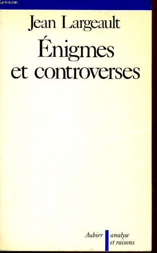 Énigmes et controverses
