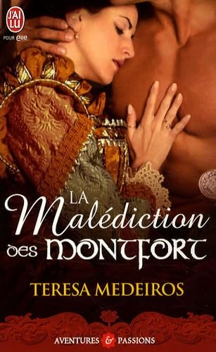 La malédiction des Montfort