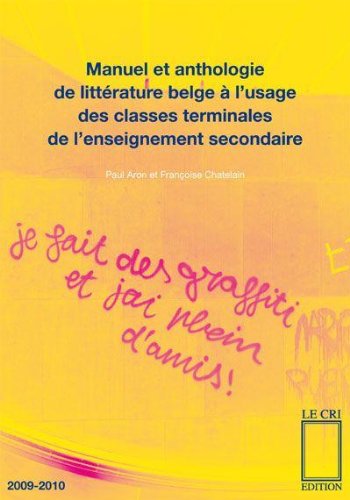Manuel et anthologie de litterature belge a l'usage des clas