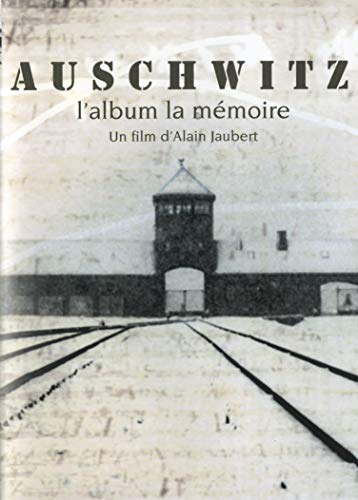 Auschwitz-L'album de la mémoire