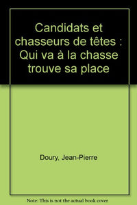Candidats et chasseurs de têtes