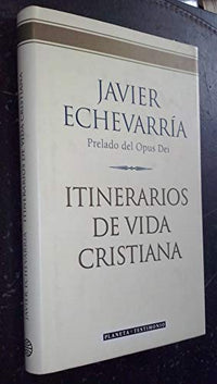 Itinerarios De Vida Cristiana