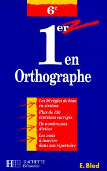 1er en orthographe, 6ème