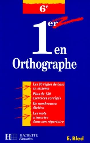 1er en orthographe, 6ème