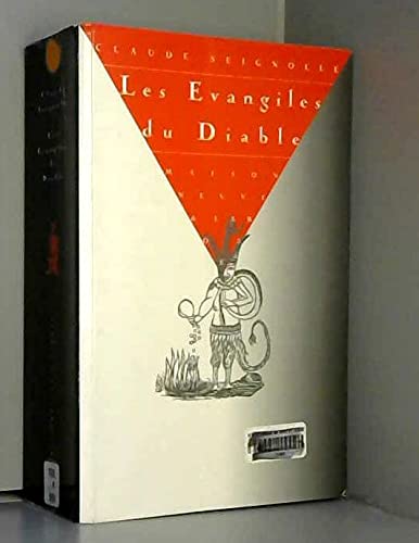 Les évangiles du diable, selon la croyance populaire