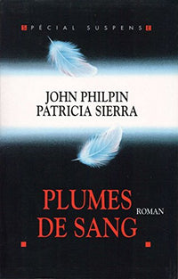 Plumes de sang